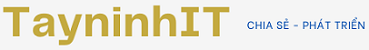 Tây Ninh IT - Chia sẻ - phát triển